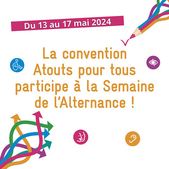 La convention Atouts pour tous participe à la Semaine de l'alternance
